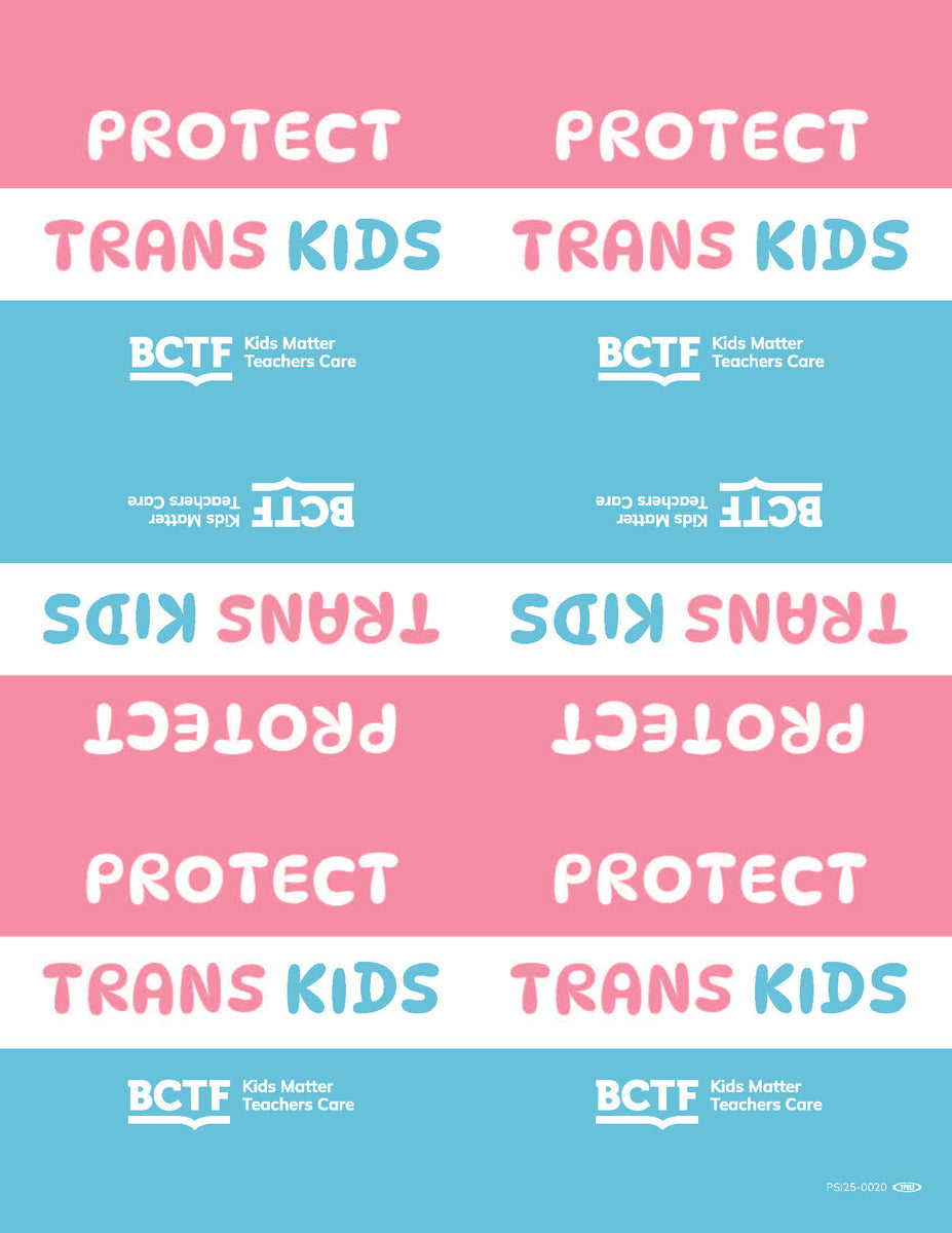 Protect Trans Kids Stickers – BCTF Posters and Stickers